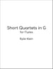 Short Quartets in G